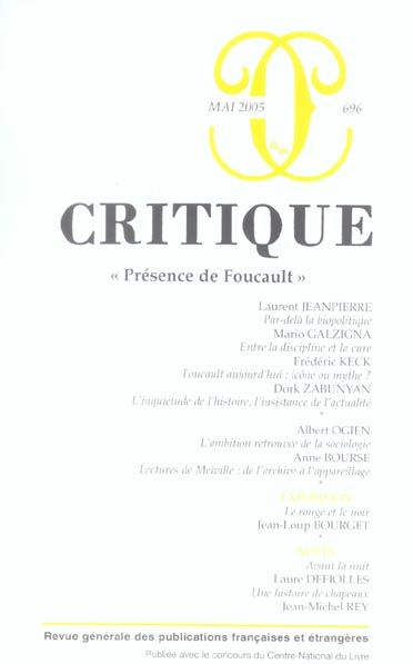 Emprunter Critique N° 696, Mai 2005 Tome LXI : Présence de Foucault livre