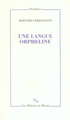 Emprunter Une langue orpheline livre