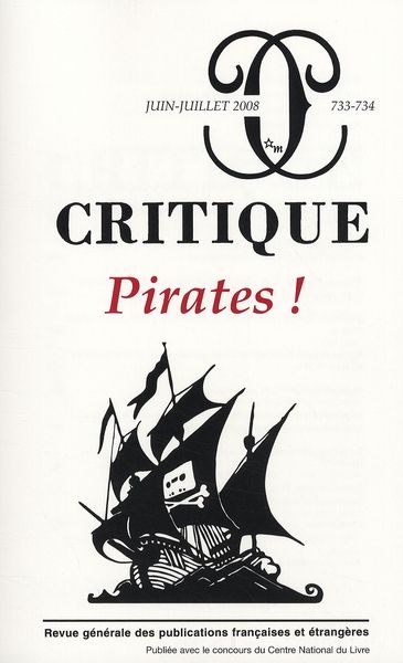 Emprunter Critique N° 733-734, Juin-Juillet 2008 : Pirates ! livre