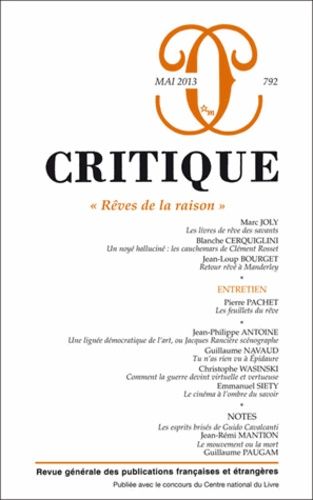 Emprunter Critique N° 792, Mai 2013 : Rêves de la raison livre