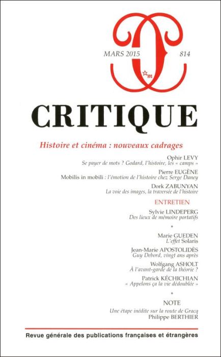 Emprunter Critique N° 814, Mars 2015 : Histoire et cinéma : nouveaux cadrages livre