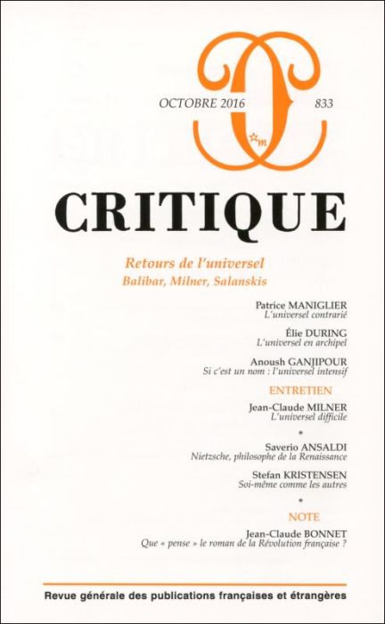 Emprunter Critique N° 833, octobre 2016 : Retours de l'universel. Balibar, Milner, Salanskis livre