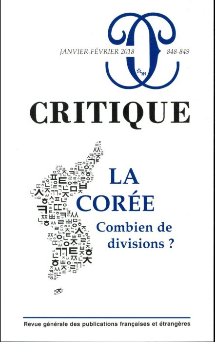 Emprunter Critique N° 848-849, janvier-février 2018 : La Corée, combien de divisions ? livre