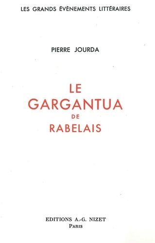 Emprunter Le Gargantua de Rabelais livre