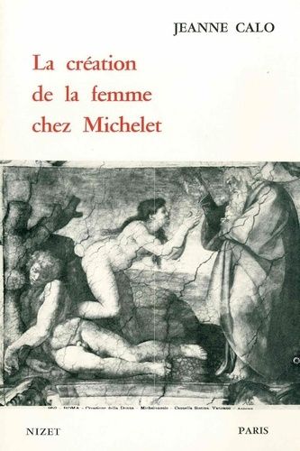 Emprunter La Création de la femme chez Michelet livre