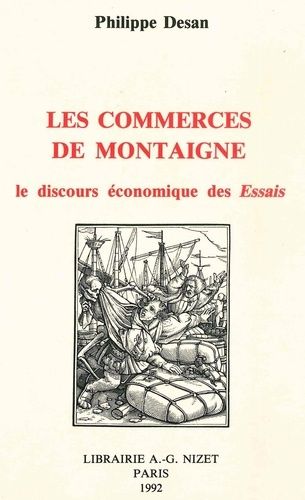 Emprunter Les commerces de Montaigne. Le discours économique des Essais livre