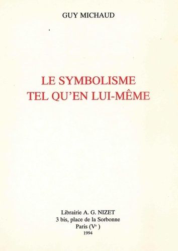 Emprunter Le Symbolisme tel qu'en lui-même livre