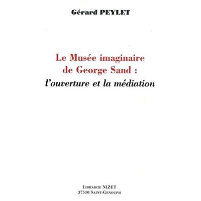 Emprunter Le musée imaginaire de George Sand livre