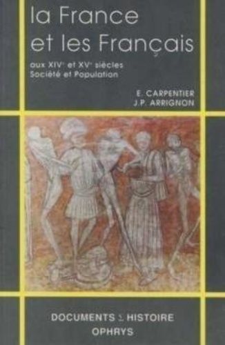 Emprunter La France et le français aux XIVè et XVè siècles : société et population livre