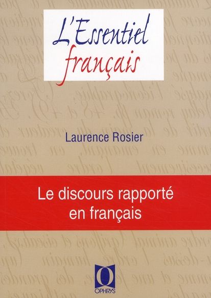 Emprunter Le discours rapporté livre