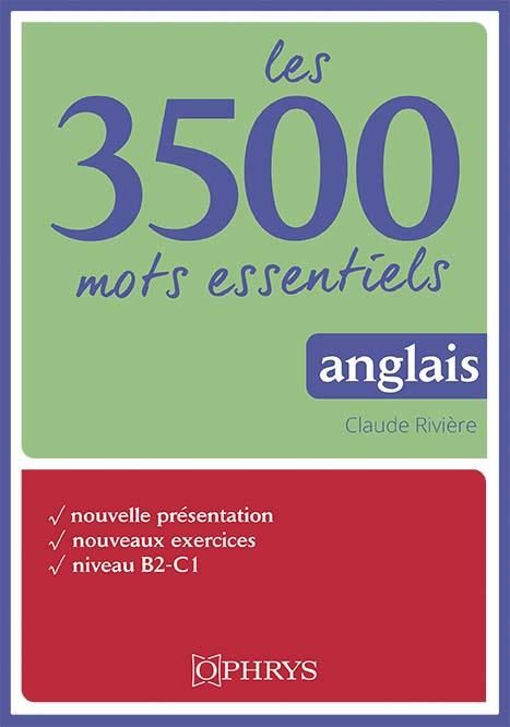 Emprunter Anglais. Les 3500 mots essentiels, niveau B2-C1 livre