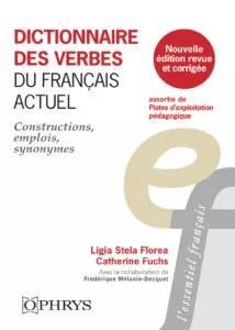 Emprunter Dictionnaire des verbes du français actuel. Constructions, emplois, synonymes, Edition revue et corr livre