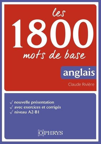 Emprunter Les 1800 mots de base en anglais. Niveau A2-B1, 6e édition livre