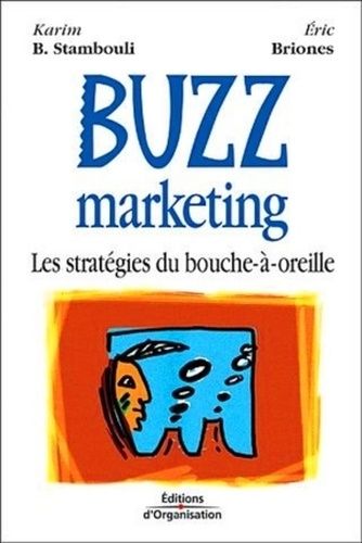 Emprunter Buzz marketing. Les stratégies du bouche-à-oreille livre