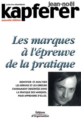 Emprunter Les marques à l'épreuve de la pratique. 2ème édition livre