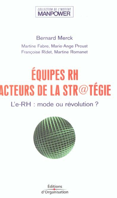 Emprunter Equipes RH, acteurs de la str@tégie. L'e-RH : mode ou révolution ? livre