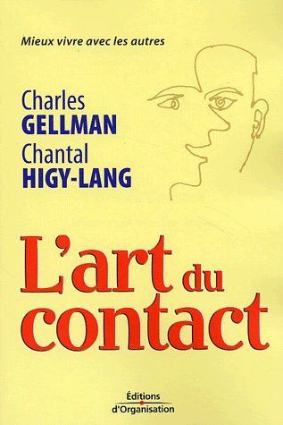 Emprunter L'art du contact. Mieux vivre avec les autres livre