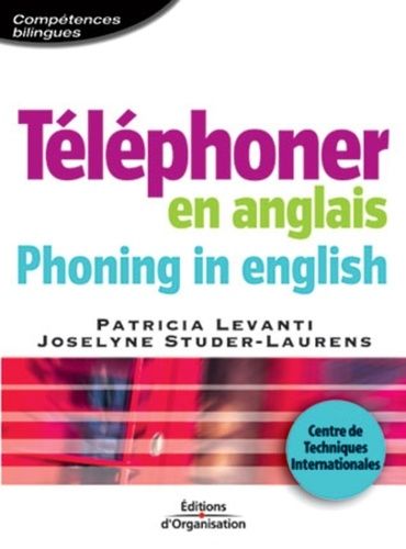 Emprunter Téléphoner en anglais : Phoning in english livre