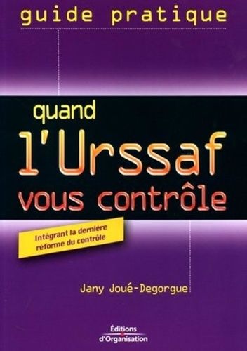 Emprunter Quand l'Urssaf vous contrôle livre