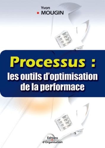 Emprunter Processus : les outils d'optimisation de la performance livre