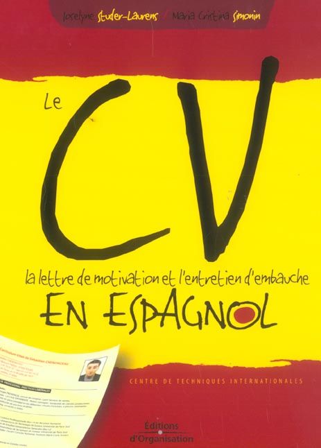 Emprunter Le CV, la lettre de motivation et l'entretien d'embauche en espagnol livre