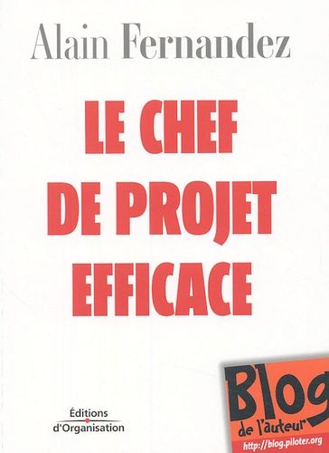 Emprunter Le chef de projet efficace. 2e édition livre