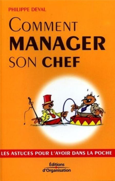 Emprunter Comment manager son chef livre