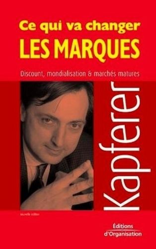 Emprunter Ce qui va changer les marques. 2e édition livre