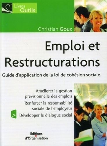 Emprunter Emploi et Restructurations. Guide d'application de la loi de cohésion sociale livre