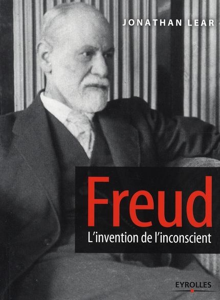 Emprunter Freud. L'invention de l'inconscient livre