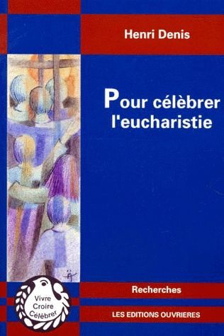 Emprunter Pour célébrer l'Eucharistie livre