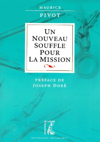 Emprunter Un nouveau souffle pour la Mission livre