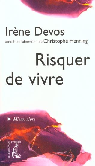 Emprunter Risquer de vivre livre