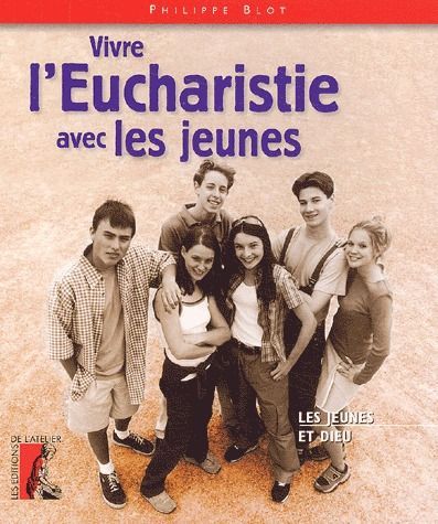 Emprunter Vivre l'Eucharistie avec les jeunes livre