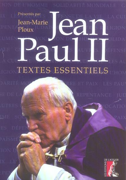 Emprunter Jean Paul II. Textes essentiels livre