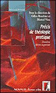 Emprunter Précis de théologie pratique. 2e édition revue et augmentée livre