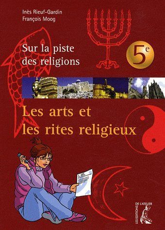 Emprunter Les arts et les rites religieux 5e livre