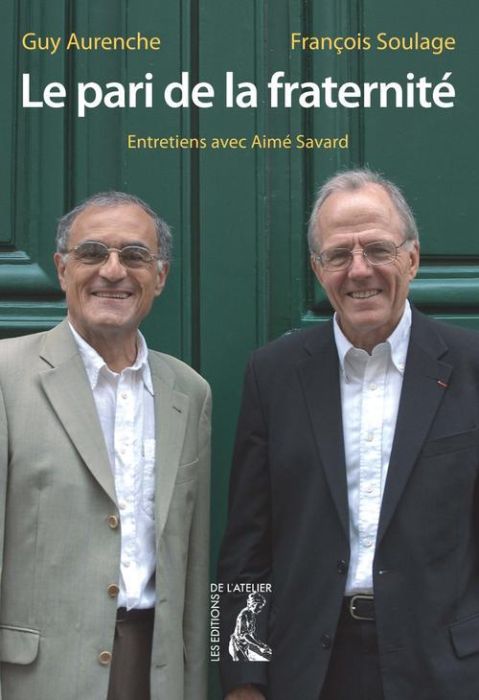 Emprunter Le pari de la fraternité. Entretiens avec Aimé Savard livre