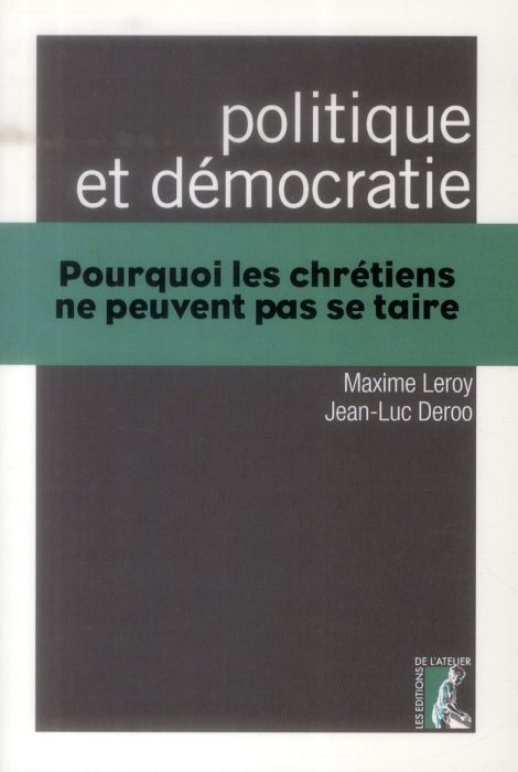 Emprunter Politique et démocratie. Pourquoi les chrétiens ne peuvent pas se taire livre