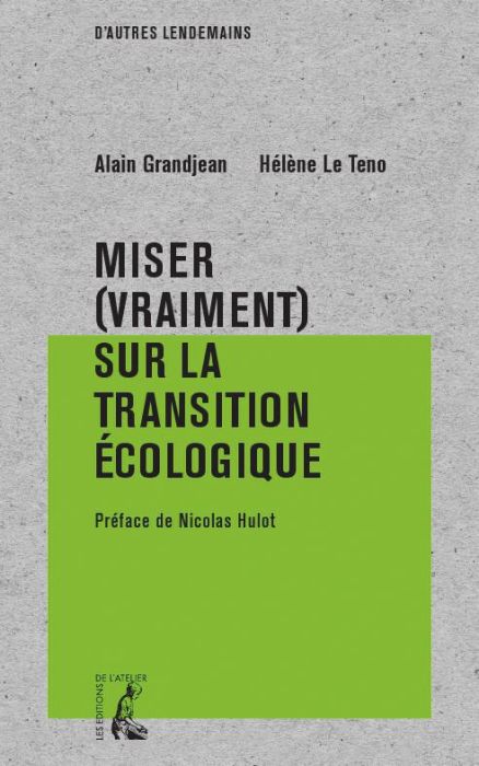 Emprunter Miser (vraiment) sur la transition écologique livre