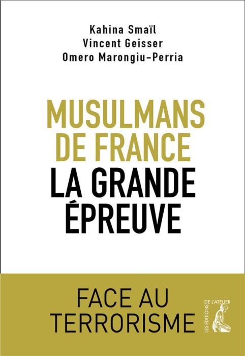 Emprunter Musulmans de France, la grande épreuve. Face au terrorisme livre