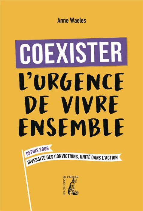 Emprunter Coexister. L'urgence de vivre ensemble livre