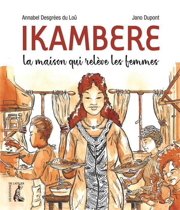 Emprunter Ikambere. La maison qui relève des femmes livre