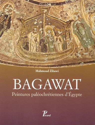 Emprunter Bagawat. Peintures paléochrétiennes d'Egypte livre