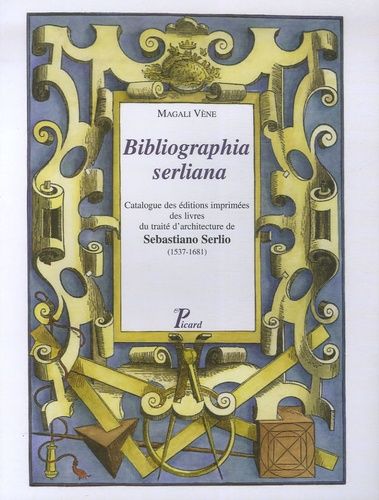 Emprunter Bibliographia serliana. Catalogue des éditions imprimées des livres du traité d'architecture de Seba livre