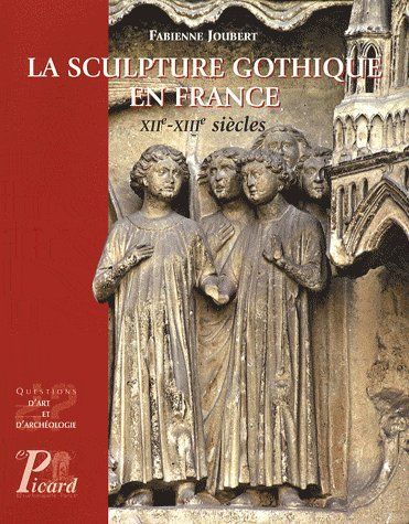 Emprunter La sculpture gothique en France. XIIe-XIIIe siècles livre