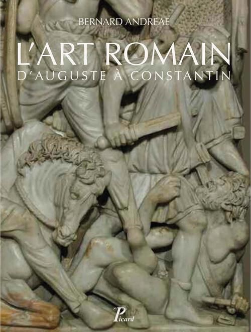 Emprunter L'art romain d'Auguste à Constantin livre