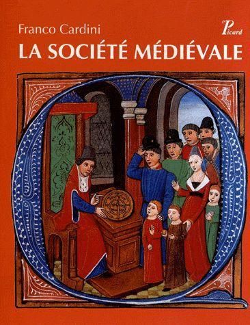 Emprunter La société médiévale livre