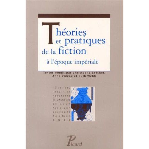 Emprunter Théories et pratiques de la fiction à l'époque impériale livre