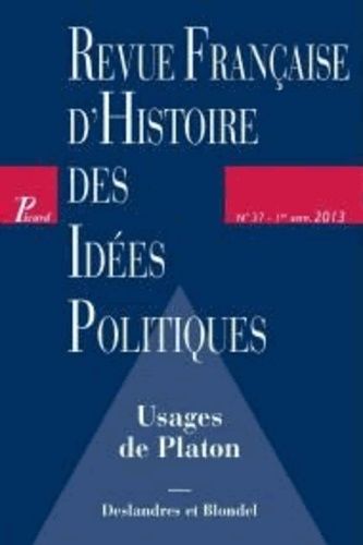 Emprunter Revue française d'Histoire des idées politiques N° 37, 1e semestre 2013 livre